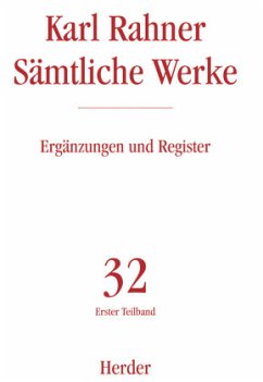 Karl Rahner Sämtliche Werke / Sämtliche Werke 32/1, Tl.1 - Rahner, Karl