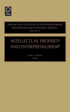 Intellectual Property and Entrepreneurship - Libecap, Gary (ed.)
