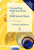Counselling Adult Survivors of Child Sexual Abuse Counselling Adult Survivors of Child Sexual Abuse