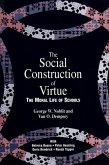 The Social Construction of Virtue