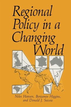 Regional Policy in a Changing World - Hansen, Niles;Higgins, Benjamin;Savoie, Donald J.