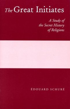 The Great Initiates - Schuré, Édouard
