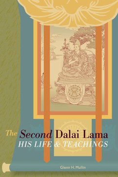 The Second Dalai Lama - Mullin, Glenn H.