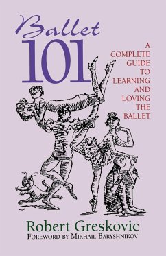 Ballet 101 - Greskovic, Robert