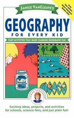 Janice Vancleave's Geography for Every Kid - Vancleave, Janice