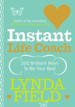 Instant Life Coach - Field, Lynda