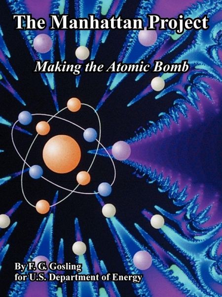 The Manhattan Project The Manhattan Project