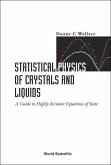 Statistical Physics of Crystals and Liquids: A Guide to Highly Accurate Equations of State