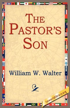 The Pastor's Son - Walter, William W.