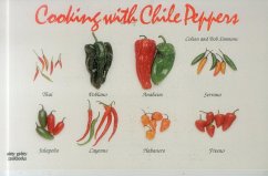 Cooking with Chile Peppers - Simmons, Coleen; Simmons, Bob