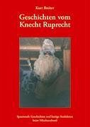 Geschichten vom Knecht Ruprecht - Breiter, Kurt
