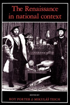 The Renaissance in National Context - Porter, Roy / Teich, Mikulas (eds.)