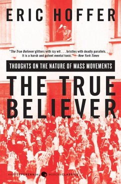 The True Believer - Hoffer, Eric