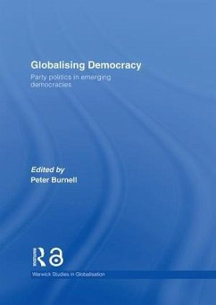 Globalising Democracy - Burnell, Peter (ed.)