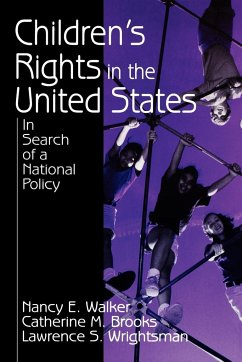 Children's Rights in the United States - Walker, Nancy E.; Wrightsman, Lawrence S.; Brooks, Catherine M.