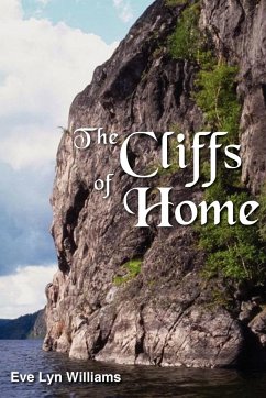 The Cliffs of Home - Williams, Eve Lyn