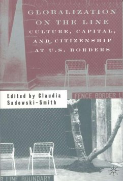 Globalization on the Line - Sadowski-Smith, Claudia