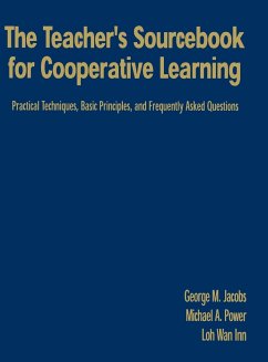The Teacher's Sourcebook for Cooperative Learning - Jacobs, George M.; Power, Michael A.; Inn, Loh Wan