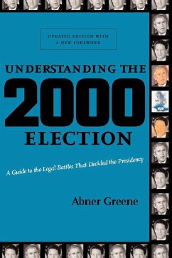 Understanding the 2000 Election - Greene, Abner