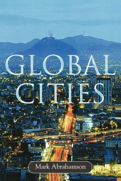 Global Cities - Abrahamson, Mark Global Cities - Abrahamson, Mark