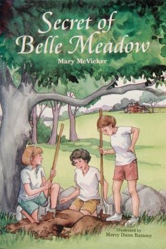 Secret of Belle Meadow - McVicker, Mary