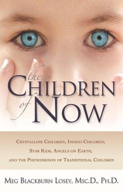The Children of Now - Losey, Meg Blackburn
