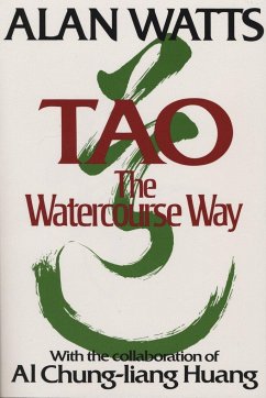 Tao: The Watercourse Way - Watts, Alan