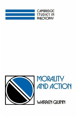 Morality and Action - Quinn, Warren