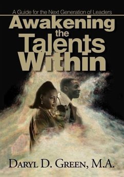 Awakening the Talents Within - Green, Daryl D.
