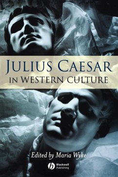 Julius Caesar in Western Culture - WYKE, MARIA