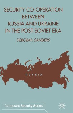 Security Cooperation between Russia and Ukraine in the Post-Soviet Era - Sanders, D.