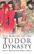 The Making of the Tudor Dynasty - Bild 1