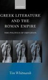 Greek Literature and the Roman Empire