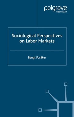 Sociological Perspectives on Labor Markets - Furaker, Bengt