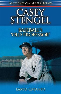 Casey Stengel - Cataneo, David