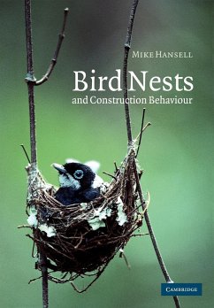 Bird Nests and Construction Behaviour - Hansell, Mike (University of Glasgow)