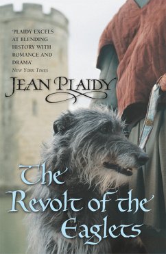 The Revolt of the Eaglets - Plaidy, Jean (Novelist)