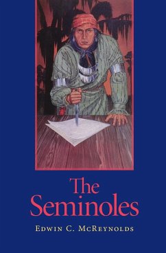 The Seminoles - McReynolds, Edwin C.