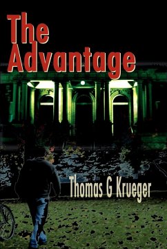 The Advantage - Krueger, Thomas G.