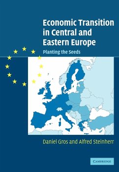 Economic Transition in Central and Eastern Europe - Gros, Daniel; Steinherr, Alfred