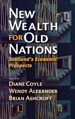 New Wealth for Old Nations - Coyle, Diane / Alexander, Wendy / Ashcroft, Brian (eds.)