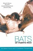 Bats of Puerto Rico: An Island Focus and a Caribbean Perspective