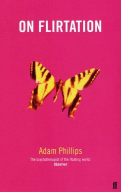 On Flirtation - Phillips, Adam