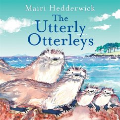 The Utterly Otterleys - Hedderwick, Mairi
