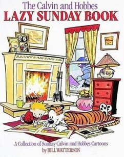 The Calvin and Hobbes Lazy Sunday Book - Watterson, Bill