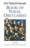 The Daily Telegraph Book of Naval Obituaries