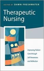 Therapeutic Nursing - Freshwater, Dawn (ed.)