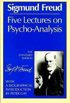 Five Lectures on Psycho-Analysis - Freud, Sigmund