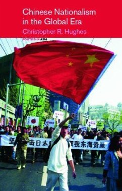 Chinese Nationalism in the Global Era - Hughes, Christopher R