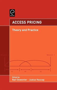 Access Pricing - Haucap, Justus / Dewenter, Ralf